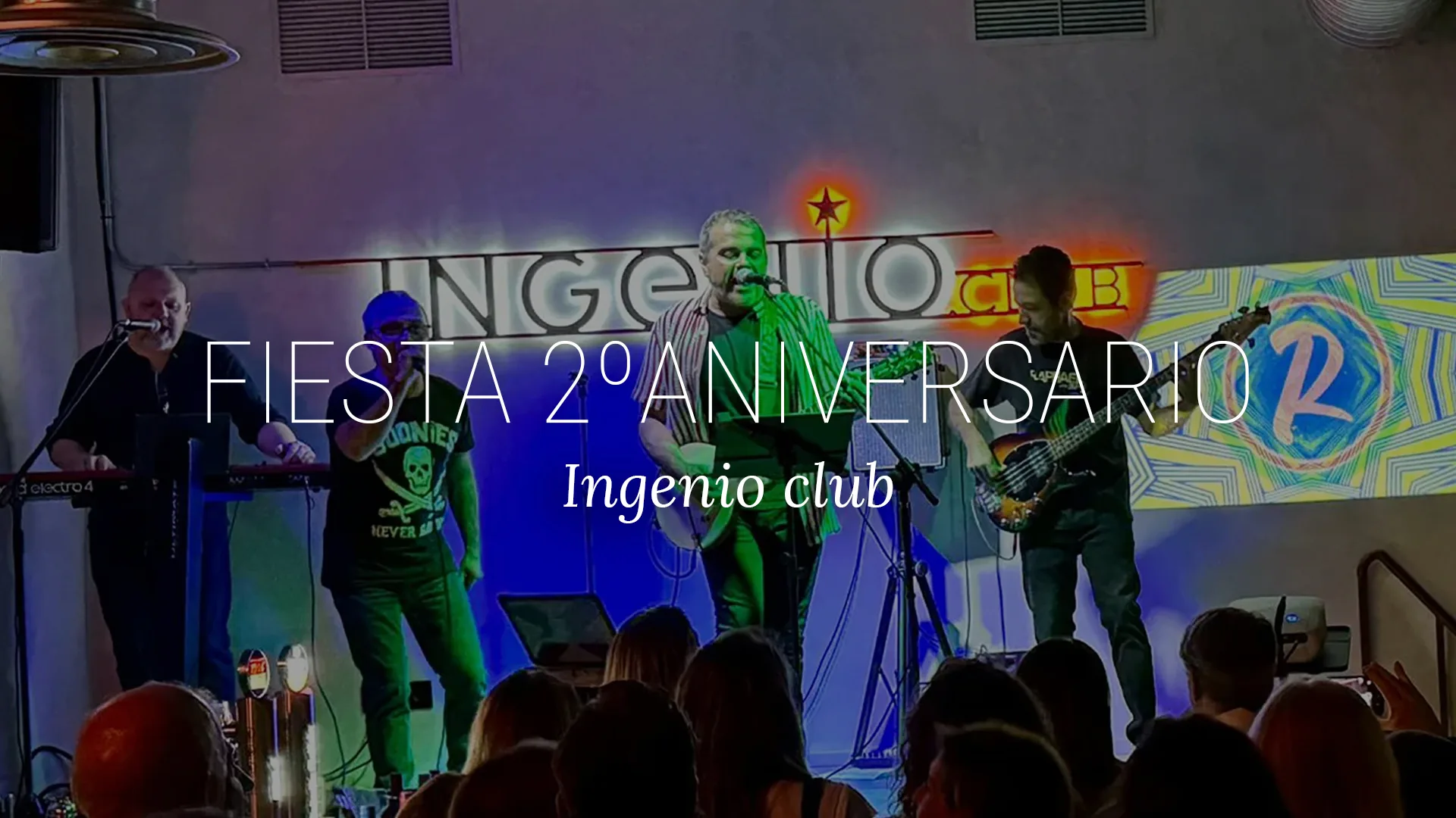 Fiesta 2º aniversario Ingenio